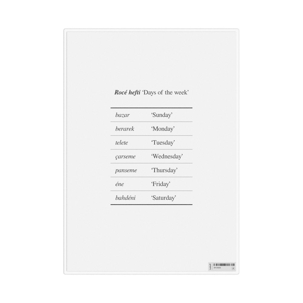 Leskoff Days of the Week in Zaza, Desk Chart, 8.3 x 11.7 in (21.0 x 29.7 cm), image 1 of 1