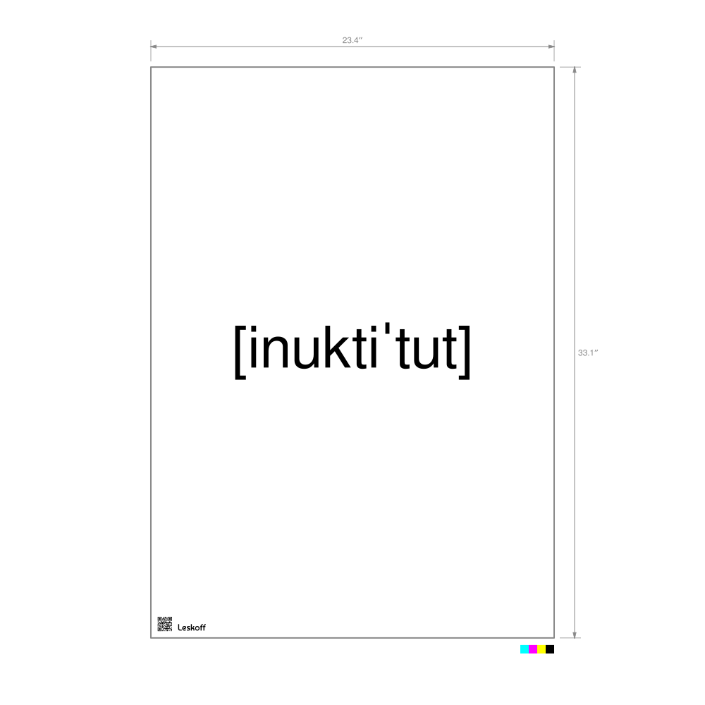 Leskoff ᐃᓄᒃᑎᑐᑦ IPA Transcription Poster image 1 of 1
