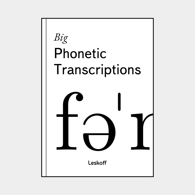 Leskoff Big Phonetic Transcriptions image 1 of 2